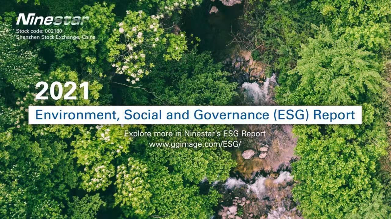 As a leading manufacturer and provider of advanced printing solutions, Ninestar has released its 2021 Environmental, Social, and Governance (ESG) Report today. The report is available to be read or downloaded at: Ninestar’s 2021 ESG Report.     This report highlights Ninestar's progress across five pillars. These include practicing responsible governance, developing green initiatives & environmental protection, creating better workplaces and helping employees succeed, supplier management, and giving back to communities.   Watch this video to explore 2021 Ninestar’s highlights on ESG.  https://youtu.be/YRYa6pHAWOI   Continuing improvement of corporate governance and high-quality development  Ninestar attaches importance to its environmental, social and governance responsibilities. These include its operational responsibility and practicing responsible governance. It also includes the ongoing improvement of the Company’s governance specifications, the strengthening of risk management and internal controls, and paying close attention to the promotion of business ethics. It is committed to deeply cultivating incorruptible culture and reinforcing the sustainable development of the Company.  Innovation-driven development, focusing on green and low-carbon printing  As a global leader in the research, development and production of printers and imaging supplies, Ninestar integrates the development of green practices and environmental protection into its businesses and products. As such, the company spares no eﬀorts to provide a high-quality, green and low-carbon printing experience for businesses, households and industrial users.   In terms of energy conservation and emission reduction, Ninestar has spared no effort in its continuous innovation and research. For example, its premium consumables G&G brand has launched a series of extended-yield toner cartridges which prolongs service life and reduces plastic waste. To further improve the energy efficiency of its products, to reduce its carbon footprint and to lower the impact of products on the environment, G&G has developed a robust recycling plan in Europe, the USA and China.    The report reveals the investment by Ninestar into clean energy and green packaging of its products. In 2021, 7,551.7 tons of packaging materials were used in Ninestar’s finished products. 96% of packaging materials used recycled and biodegradable contents.   Practicing social responsibility and building a sustainable future for everyone  Firmly believing that its employees are the most precious asset and fortune of an enterprise, Ninestar always puts people first. The company treats every employee with equality and inclusiveness, guarantees employees’ rights and interests in accordance with the law. It recruits, builds, and improves the talents of its staff, and facilitates talent motivation, salary, and welfare systems. It also strives to provide its employees with a safe and healthy work environment, and to safeguard their physical and mental health.  In addition, Ninestar actively responds to the needs of the community. The report reveals the company is sincerely committed to 